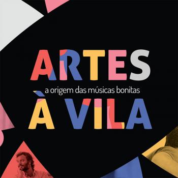 Artes à Vila 2021 - Seiva Bruta